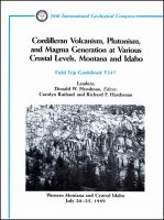 Cordilleran volcanism, plutonism, and magma generation at various crustal levels, Montana and Idaho : western Montana and central Idaho, July 20-25, 1989 /