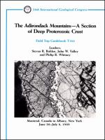The Adirondack Mountains, a section of deep Proterozoic crust : Montreal, Canada to Albany, New York, June 30-July 8, 1989 /