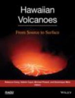 Hawaiian volcanoes : from source to surface /