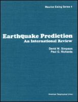 Earthquake prediction : an international review /