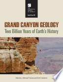 Grand Canyon geology : two billion years of Earth's history /