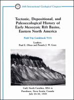 Tectonic, depositional, and paleoecological history of early Mesozoic rift basins, eastern North America : Gulf, North Carolina, USA to Parrsboro, Nova Scotia, Canada July 20-30, 1989 /