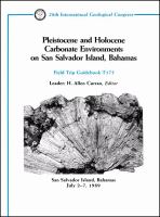 Pleistocene and holocene carbonate environments on San Salvador Island, Bahamas : San Salvador, Island, Bahamas, July 2-7, 1989 /
