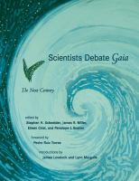 Scientists debate Gaia : the next century /
