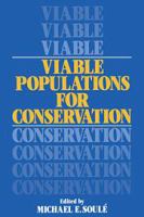 Viable populations for conservation /