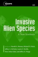 Invasive alien species : a new synthesis /