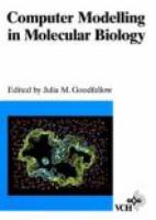 Computer modelling in molecular biology /