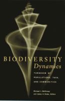Biodiversity dynamics : turnover of populations, taxa, and communities /