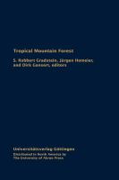 Tropical Mountain Forest Patterns and Processes in a Biodiversity Hotspot /