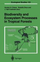 Biodiversity and ecosystem processes in tropical forests /