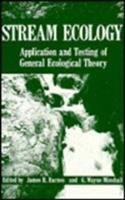 Stream ecology : application and testing of general ecological theory /