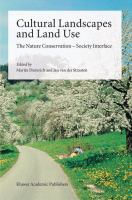 Cultural landscapes and land use the nature conservation-society interface /