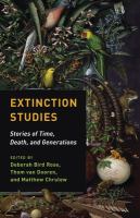 Extinction studies : stories of time, death, and generations /