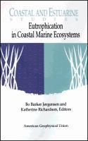Eutrophication in coastal marine ecosystems /