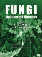 Fungi : multifaceted microbes /
