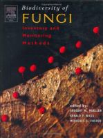 Biodiversity of fungi : inventory and monitoring methods /