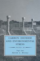 Carbon dioxide and environmental stress /