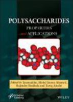Polysaccharides : properties and applications /