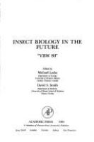 Insect biology in the future /