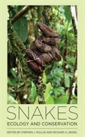 Snakes : ecology and conservation /