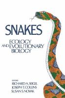 Snakes : ecology and evolutionary biology /