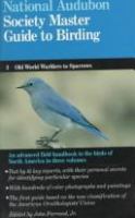The Audubon Society master guide to birding /