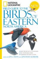 National Geographic field guide to the birds of eastern North America /