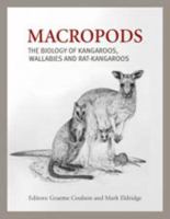 Macropods : the biology of kangaroos, wallabies, and rat-kangaroos /