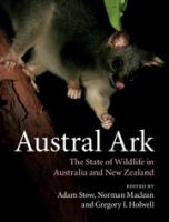 Austral ark : the state of wildlife in Australia and New Zealand /