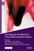 The Palgrave handbook of critical menstruation studies /