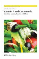 Vitamin A and cartenoids : chemistry, analysis, function and effects /