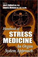 Handbook of stress medicine : an organ system approach /