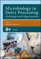 Microbiology in dairy processing : challenges and opportunities /