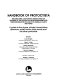 Handbook of protoctista : the structure, cultivation, habitats, and life histories of the eukaryotic microorganisms and their descendants exclusive of animals, plants, and fungi : a guide to the algae, ciliates, foraminifera, sporozoa, water molds, slime molds, and the other protoctists /