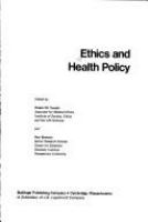 Ethics and health policy /
