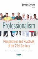 Professionalism : perspectives and practices of the 21st century /
