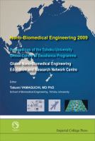 Nano-Biomedical Engineering 2009 : Proceedings of the Tohoku University Global Centre of Excellence Programme Global Nano-Biomedical Engineering Education and Research Network Centre : Sendai International Centre, Sendai, Japan, 27-28 March 2009 /
