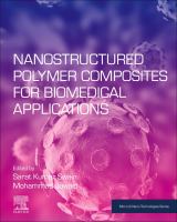 Nanostructured polymer composites for biomedical applications /