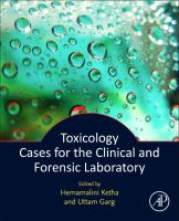 Toxicology cases for the clinical and forensic laboratory