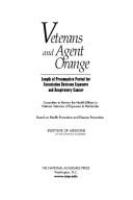 Veterans and Agent Orange length of presumptive period for association between exposure and respiratory cancer /