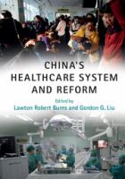 China's healthcare system and reform /