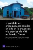 El papel de las organizaciones basadas en la fe en la prevención y la atenicón del VIH en América Central /