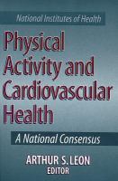 Physical activity and cardiovascular health : a national consensus /