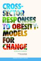 Cross-sector responses to obesity : models for change /