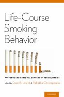 Life-course smoking behavior : patterns and national context in ten countries /