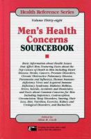 Men's health concerns sourcebook : basic information about health issues that affect men ... /