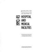 Guidelines for construction and equipment of hospitals and medical facilities /