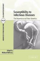 Susceptibility to infectious diseases : the importance of host genetics /