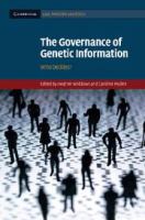 The governance of genetic information : who decides? /