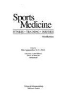 Sports medicine : fitness, training, injuries /